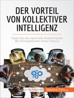 cover image of Der Vorteil von kollektiver Intelligenz